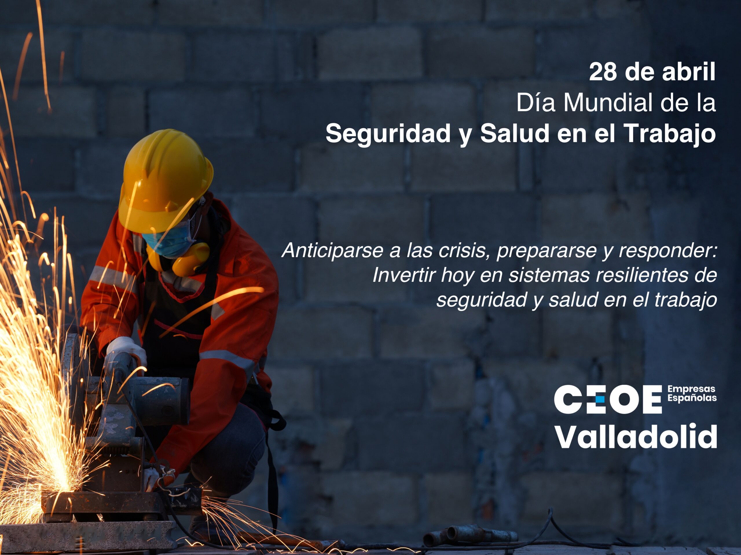 Día Mundial Seguridad y Salud en el Trabajo ceoe valladolid scaled