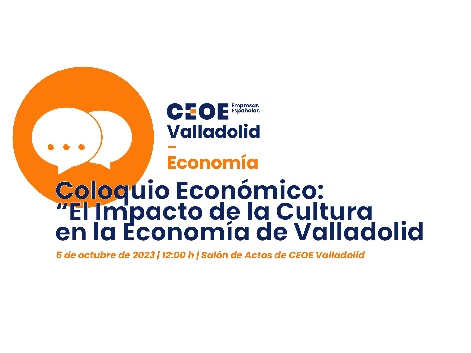 Coloquio Economico CEOE Valladolid