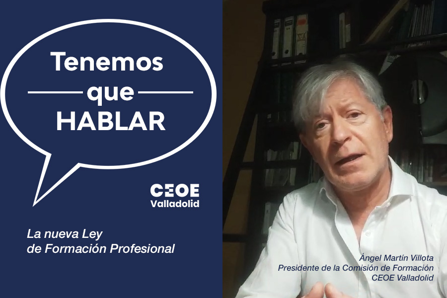 Tenemos que hablar ceoe valladolid nueva ley formación profesional