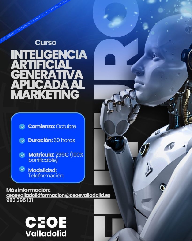 Cartel Inteligencia artificial generativa aplicada al marketing Cursos CEOE Valladolid (1)